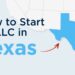 How To Begin An LLC In Denton TX? How To Begin An LLC In Denton TX?
